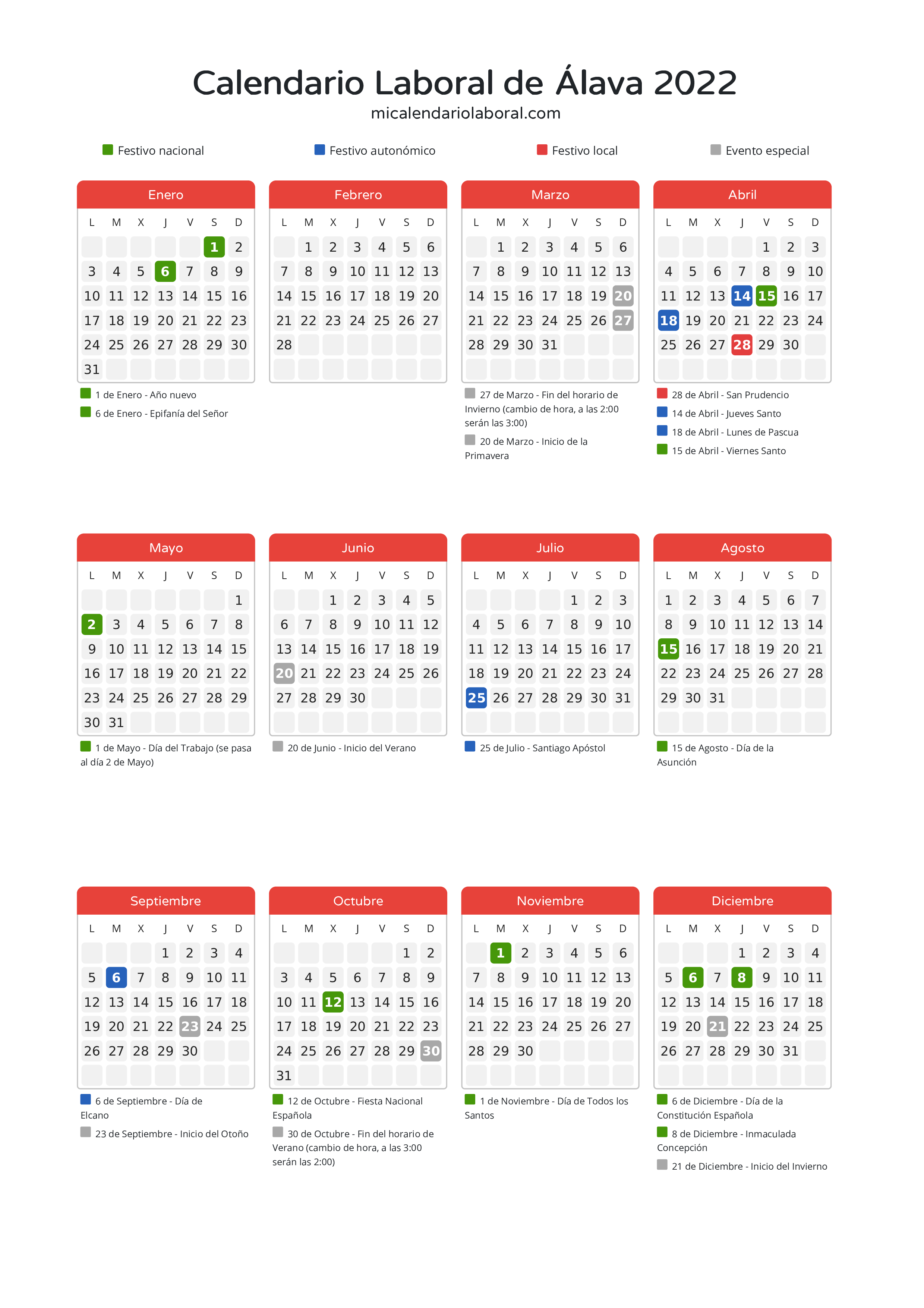 Calendario Laboral de Álava 2022 - Días festivos - Descubre todos los festivos, días no laborables y días inhábiles en el calendario de la provincia de Álava propuestos por Gobierno Vasco. Anticípate a los eventos y organiza tus vacaciones y puentes en 2022.