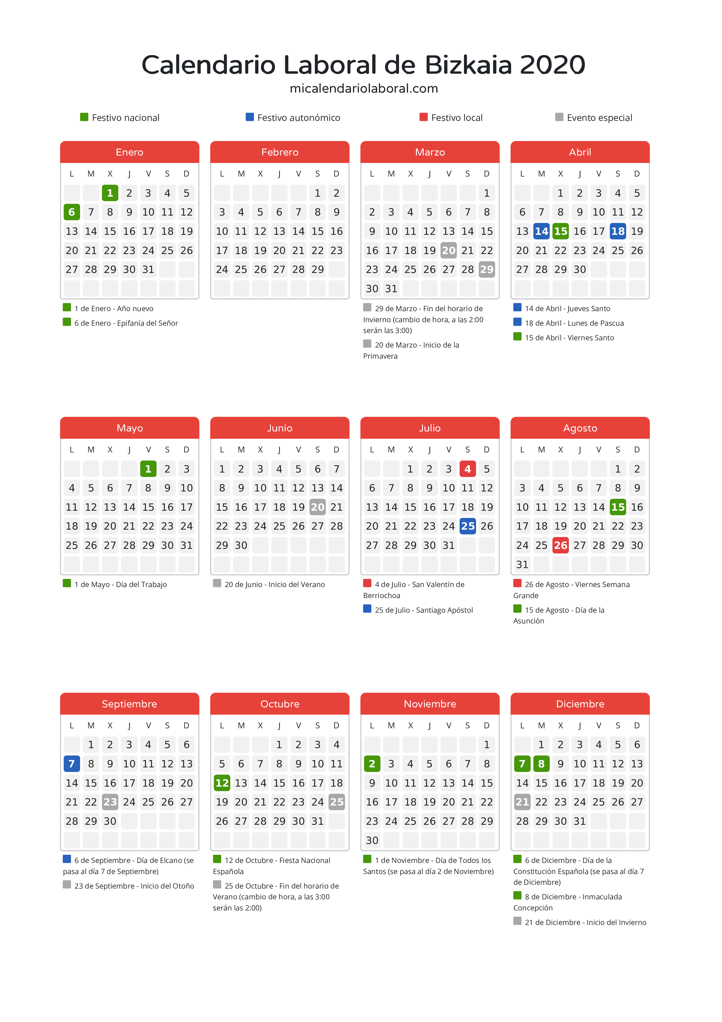 Calendario Laboral de Bizkaia 2020 - Días festivos - Descubre todos los festivos, días no laborables y días inhábiles en el calendario de la provincia de Bizkaia propuestos por Gobierno Vasco. Anticípate a los eventos y organiza tus vacaciones y puentes en 2020.
