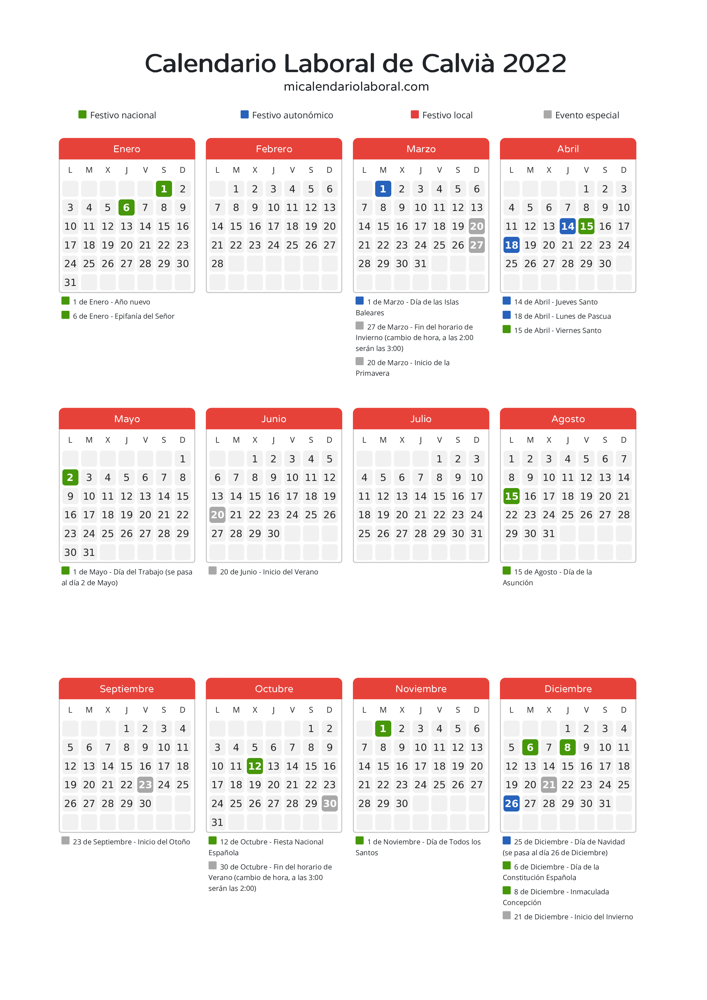 Calendario Laboral de Calvià 2022 - Días festivos - Descubre todos los festivos, días no laborables y días inhábiles en el calendario de Calvià propuestos por Govern de les Illes Balears. Organiza tus vacaciones y puentes en 2022.