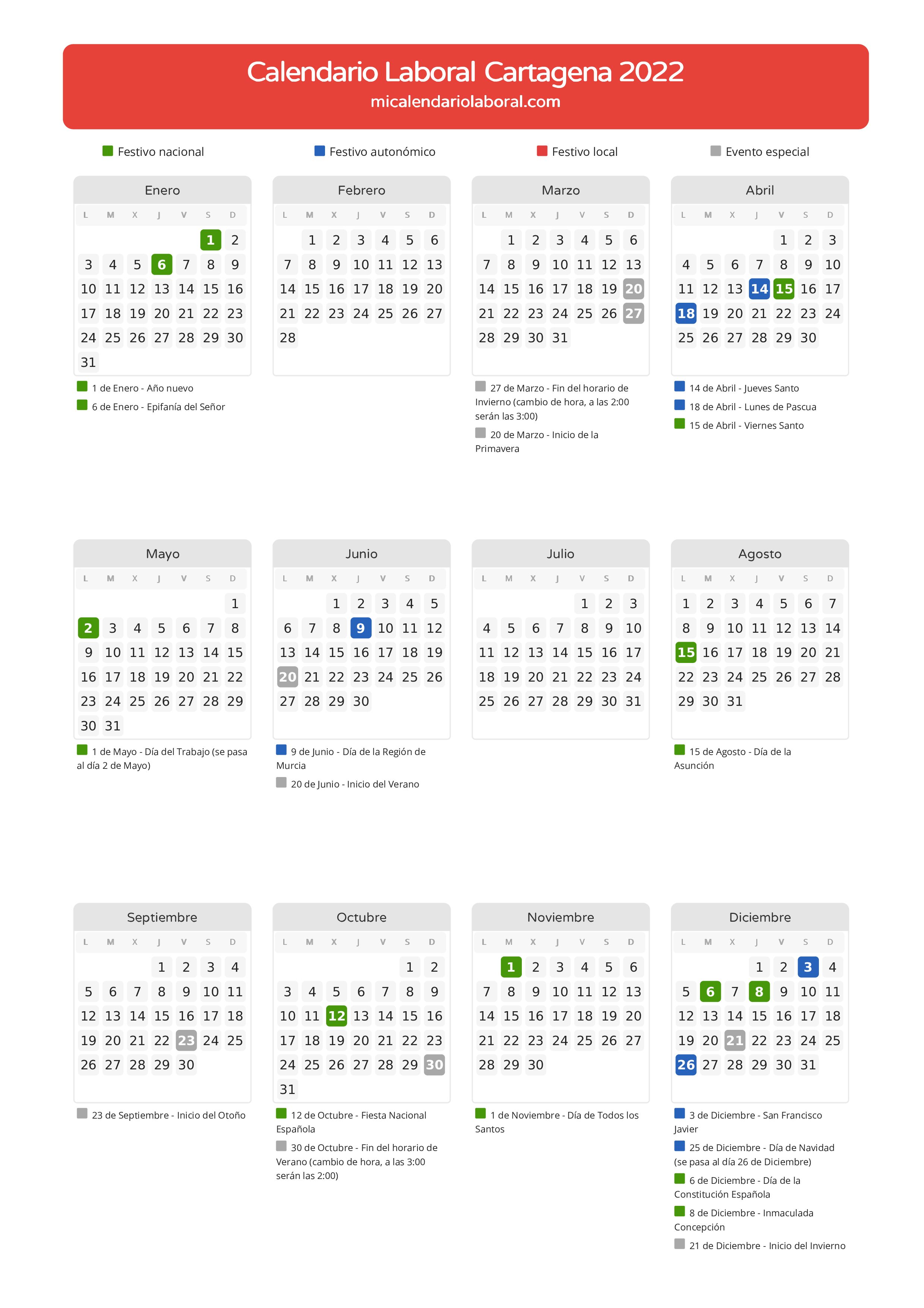 Calendario Laboral de Cartagena 2022 - Días festivos - Todos los festivos y días no laborables del calendario de Cartagena propuestos por Gobierno de la Región Murcia. Organiza tus vacaciones y puentes en 2022.