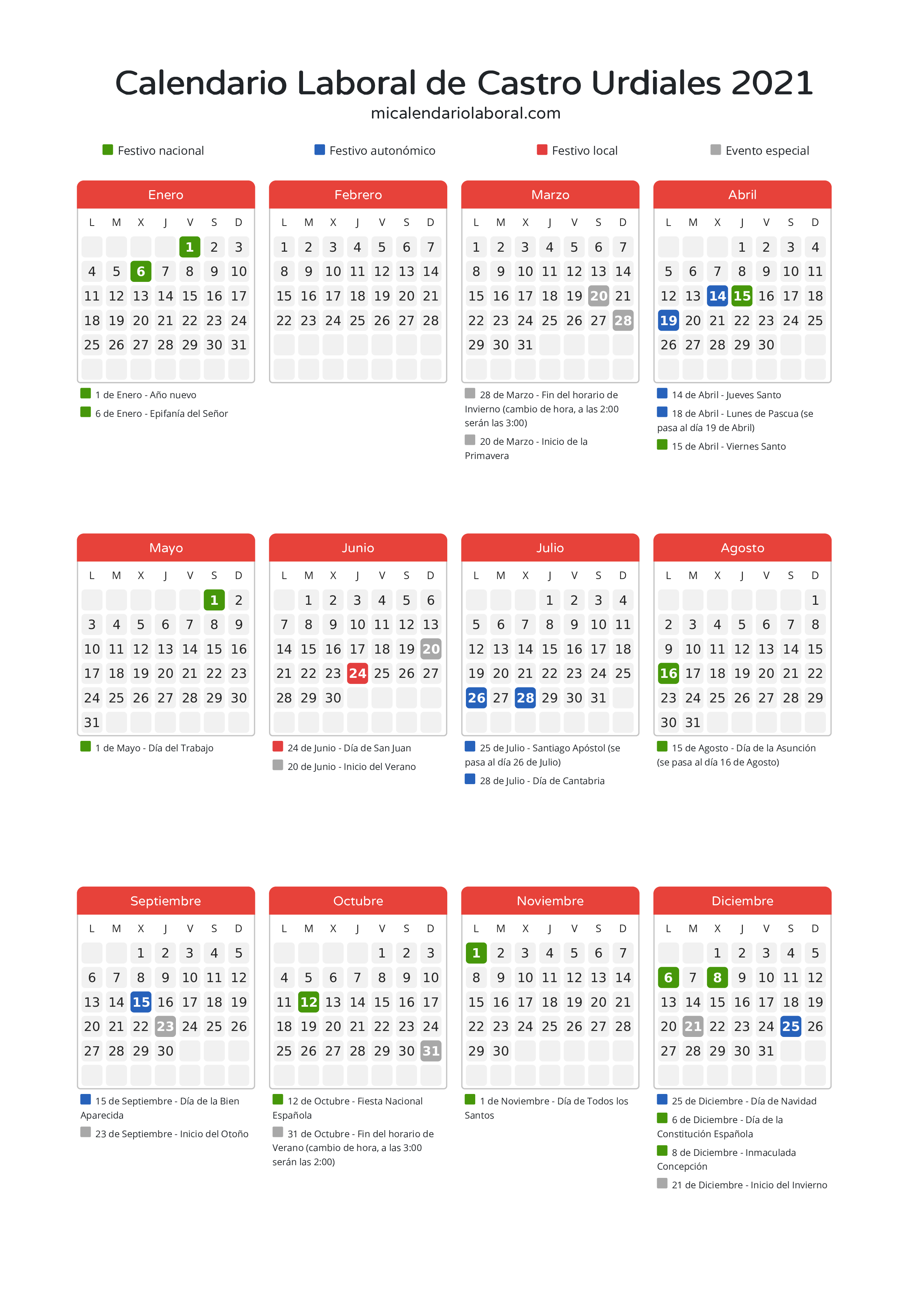 Calendario Laboral de Castro Urdiales 2021 - Días festivos - Descubre todos los festivos, días no laborables y días inhábiles en el calendario de Castro Urdiales propuestos por Gobierno de Cantabria. Organiza tus vacaciones y puentes en 2021.