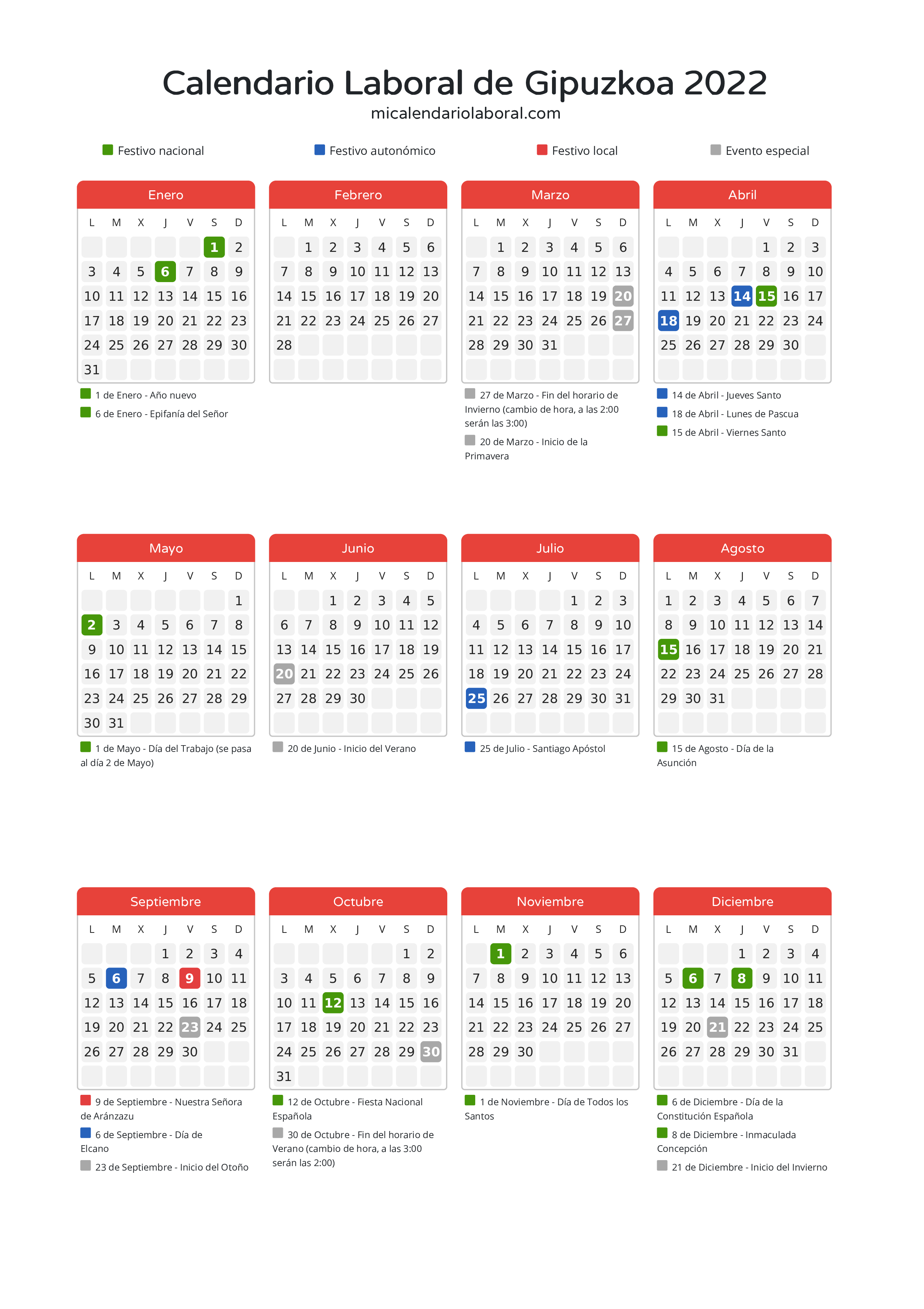 Calendario Laboral de Gipuzkoa 2022 - Días festivos - Descubre todos los festivos, días no laborables y días inhábiles en el calendario de la provincia de Gipuzkoa propuestos por Gobierno Vasco. Anticípate a los eventos y organiza tus vacaciones y puentes en 2022.
