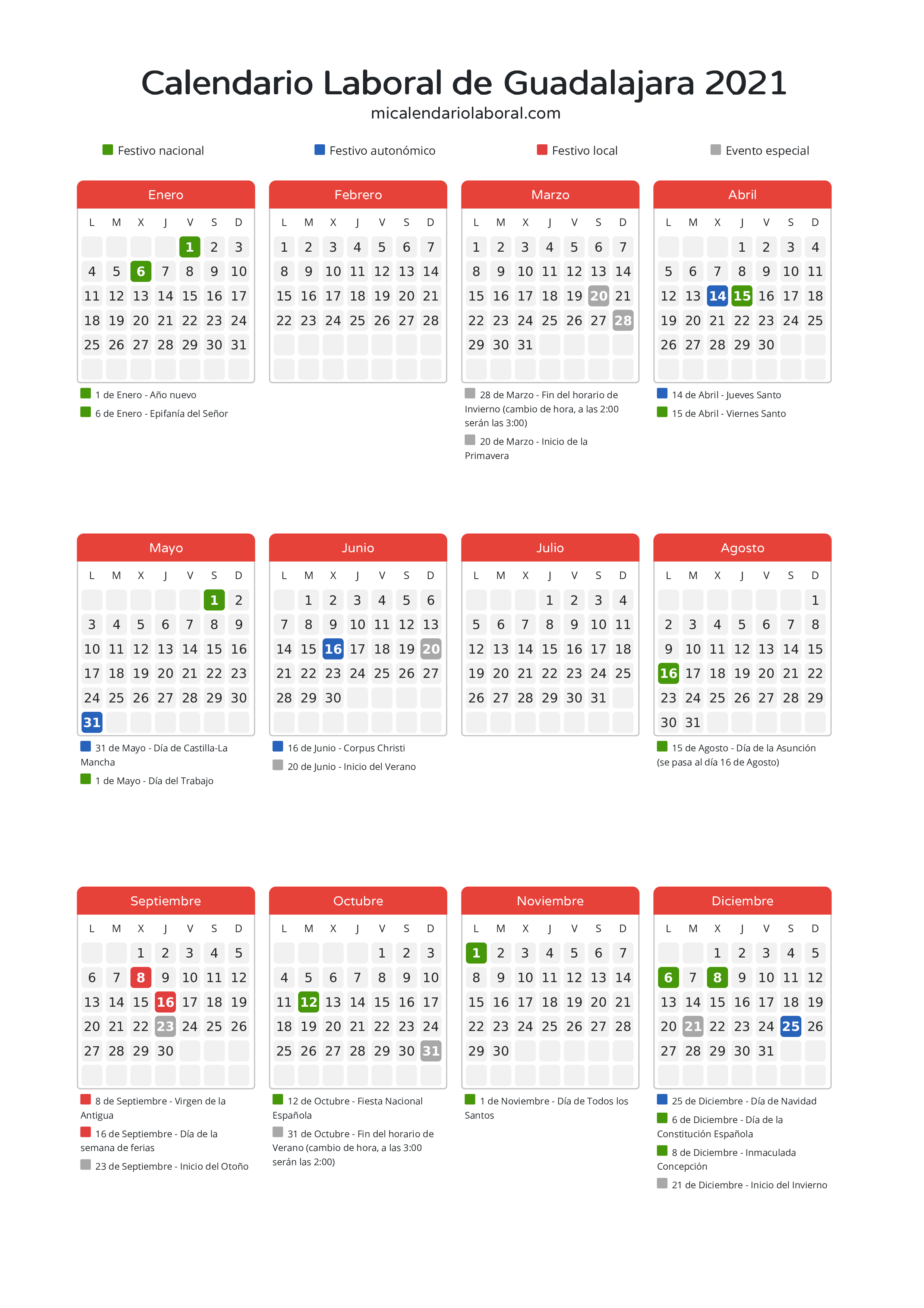 Calendario Laboral de Guadalajara 2021 - Días festivos - Descubre todos los festivos, días no laborables y días inhábiles en el calendario de Guadalajara propuestos por Junta de Comunidades de Castilla-La Mancha. Organiza tus vacaciones y puentes en 2021.