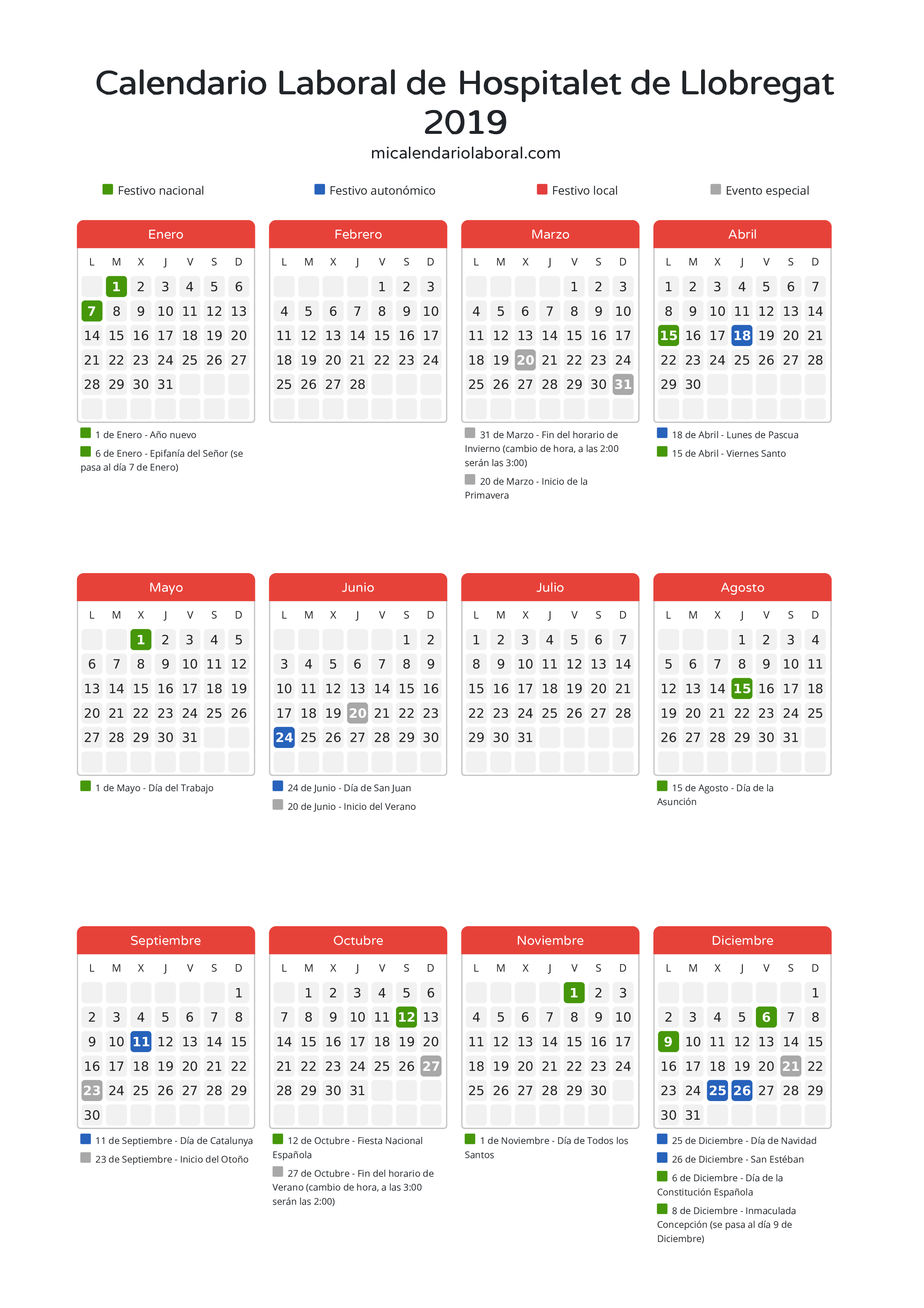 Calendario Laboral de Hospitalet de Llobregat 2019 - Días festivos - Descubre todos los festivos, días no laborables y días inhábiles en el calendario de Hospitalet de Llobregat propuestos por Generalitat de Catalunya. Organiza tus vacaciones y puentes en 2019.