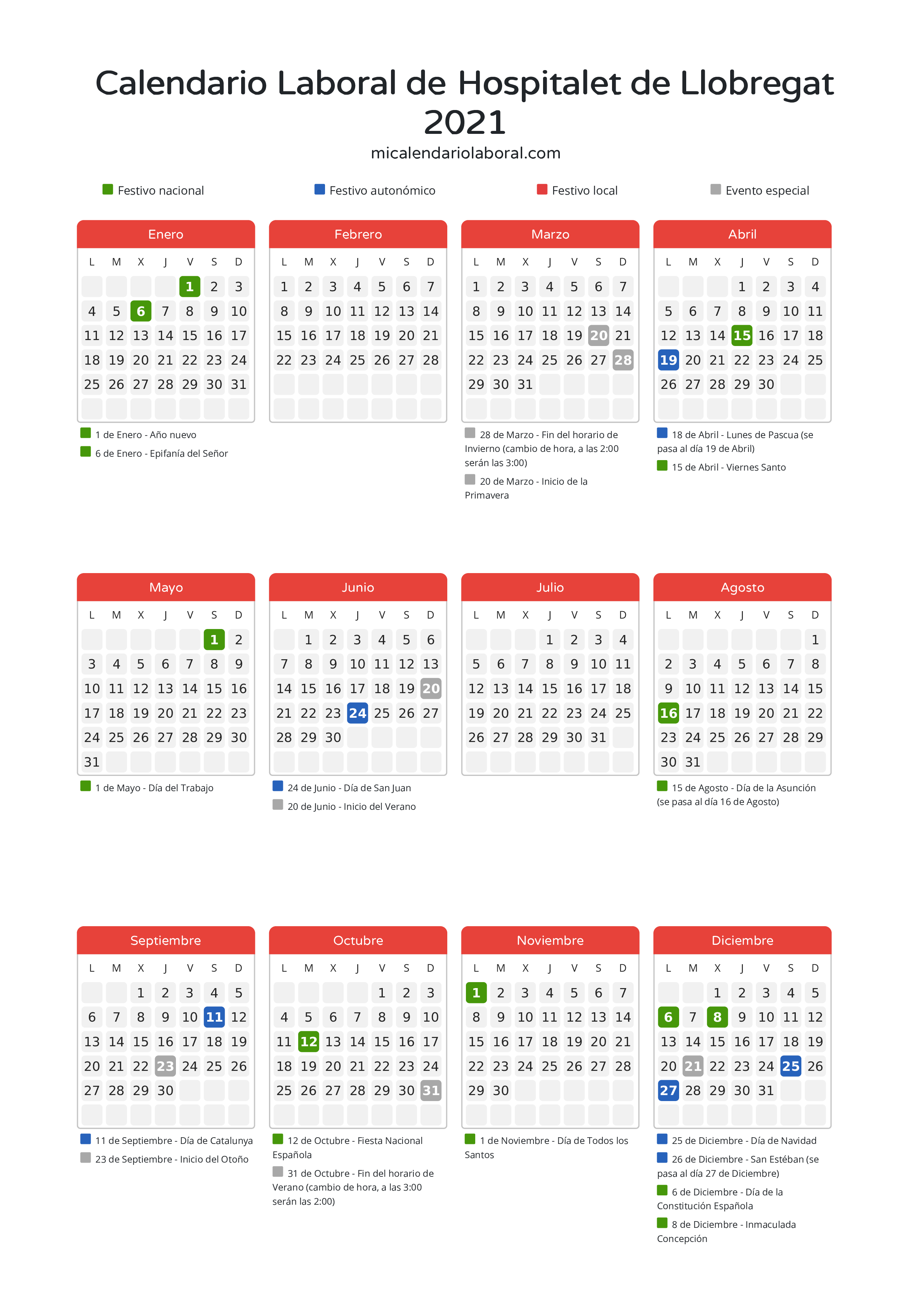 Calendario Laboral de Hospitalet de Llobregat 2021 - Días festivos - Descubre todos los festivos, días no laborables y días inhábiles en el calendario de Hospitalet de Llobregat propuestos por Generalitat de Catalunya. Organiza tus vacaciones y puentes en 2021.