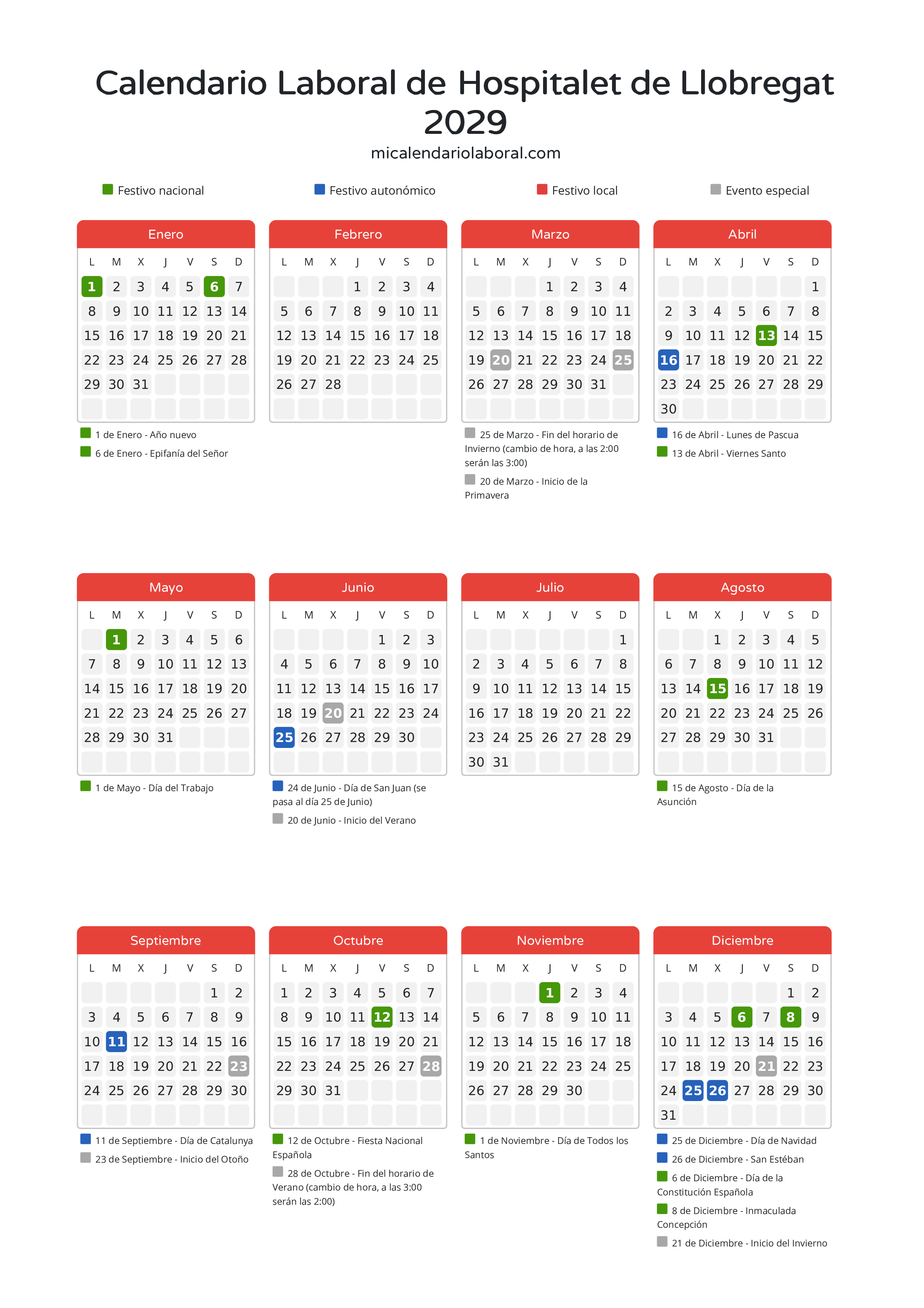 Calendario Laboral de Hospitalet de Llobregat 2029 - Días festivos - Descubre todos los festivos, días no laborables y días inhábiles en el calendario de Hospitalet de Llobregat propuestos por Generalitat de Catalunya. Organiza tus vacaciones y puentes en 2029.
