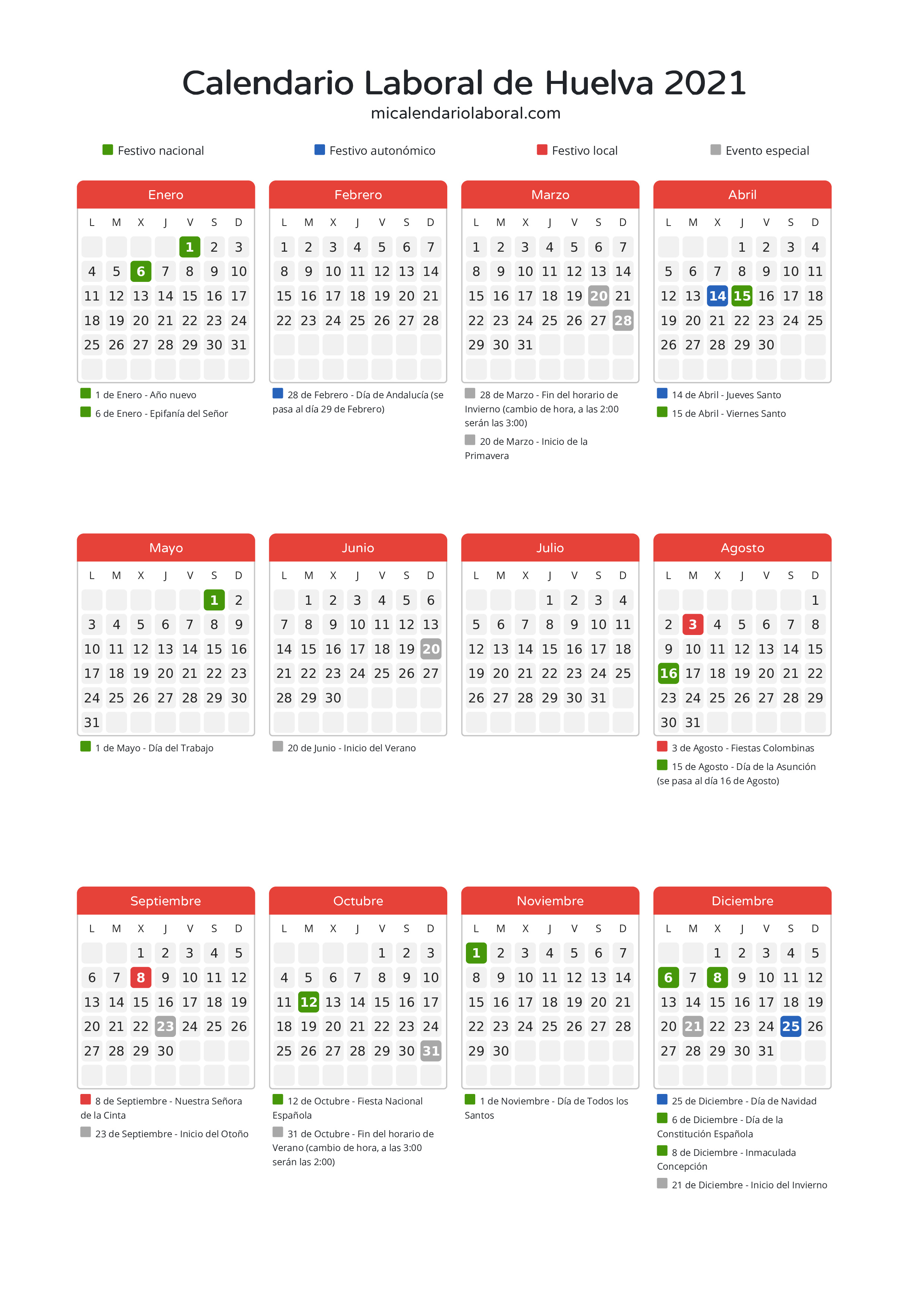 Calendario Laboral de Huelva 2021 - Días festivos - Todos los festivos y días no laborables del calendario de Huelva propuestos por Junta de Andalucía. Organiza tus vacaciones y puentes en 2021.