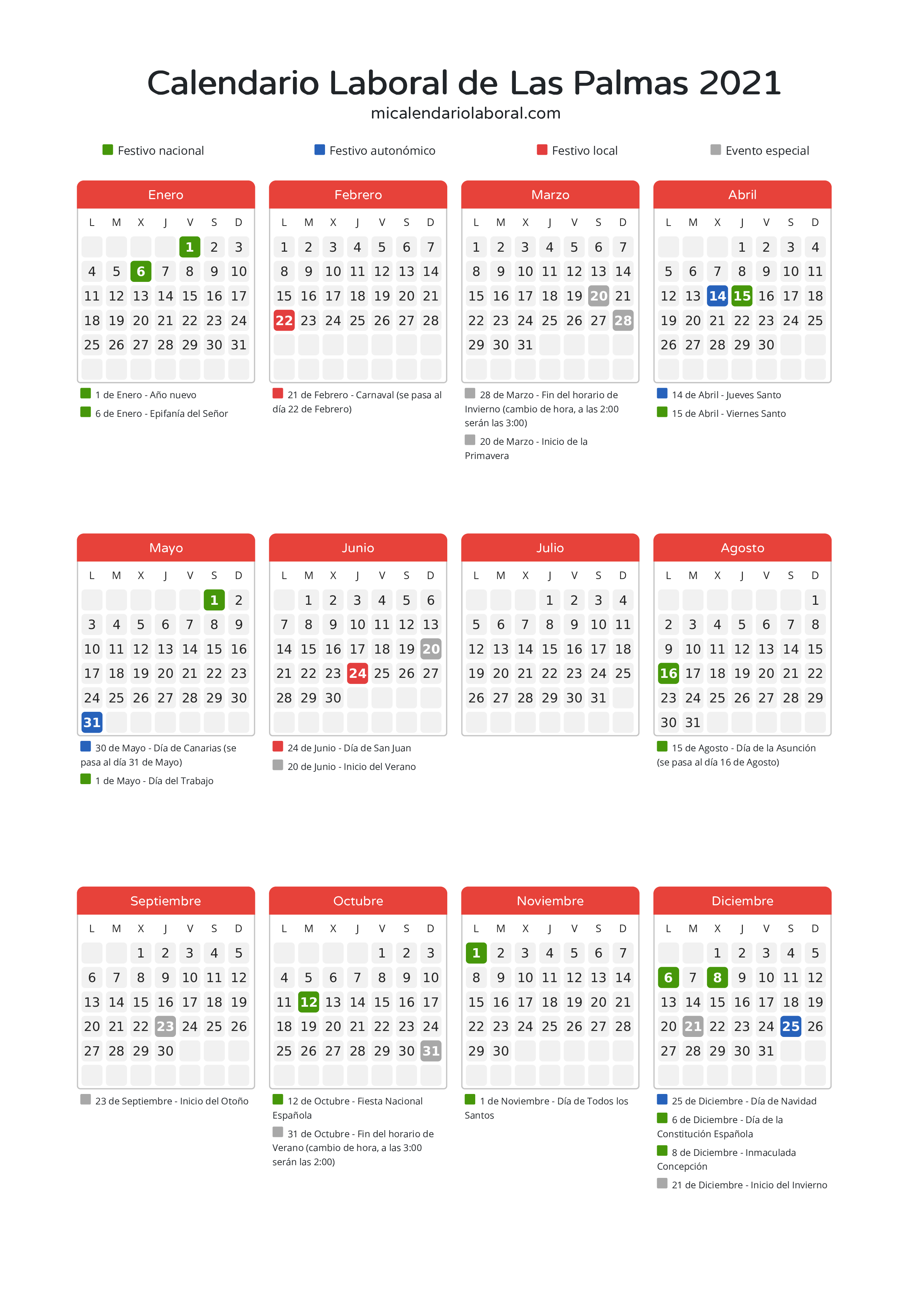 Calendario Laboral de Las Palmas 2021 - Días festivos - Descubre todos los festivos, días no laborables y días inhábiles en el calendario de Las Palmas propuestos por Gobierno de Canarias. Organiza tus vacaciones y puentes en 2021.