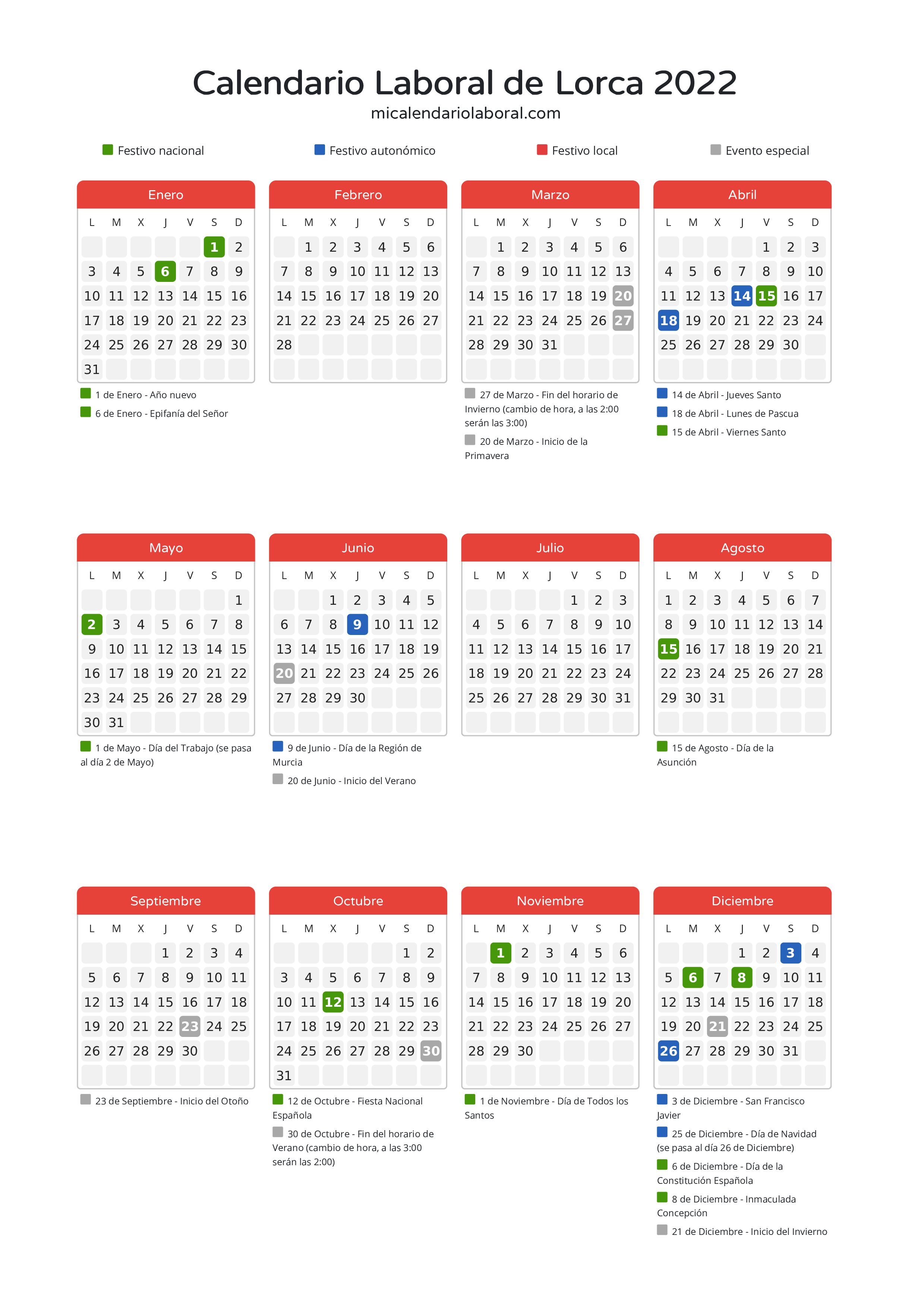 Calendario Laboral de Lorca 2022 - Días festivos - Descubre todos los festivos, días no laborables y días inhábiles en el calendario de Lorca propuestos por Gobierno de la Región Murcia. Organiza tus vacaciones y puentes en 2022.