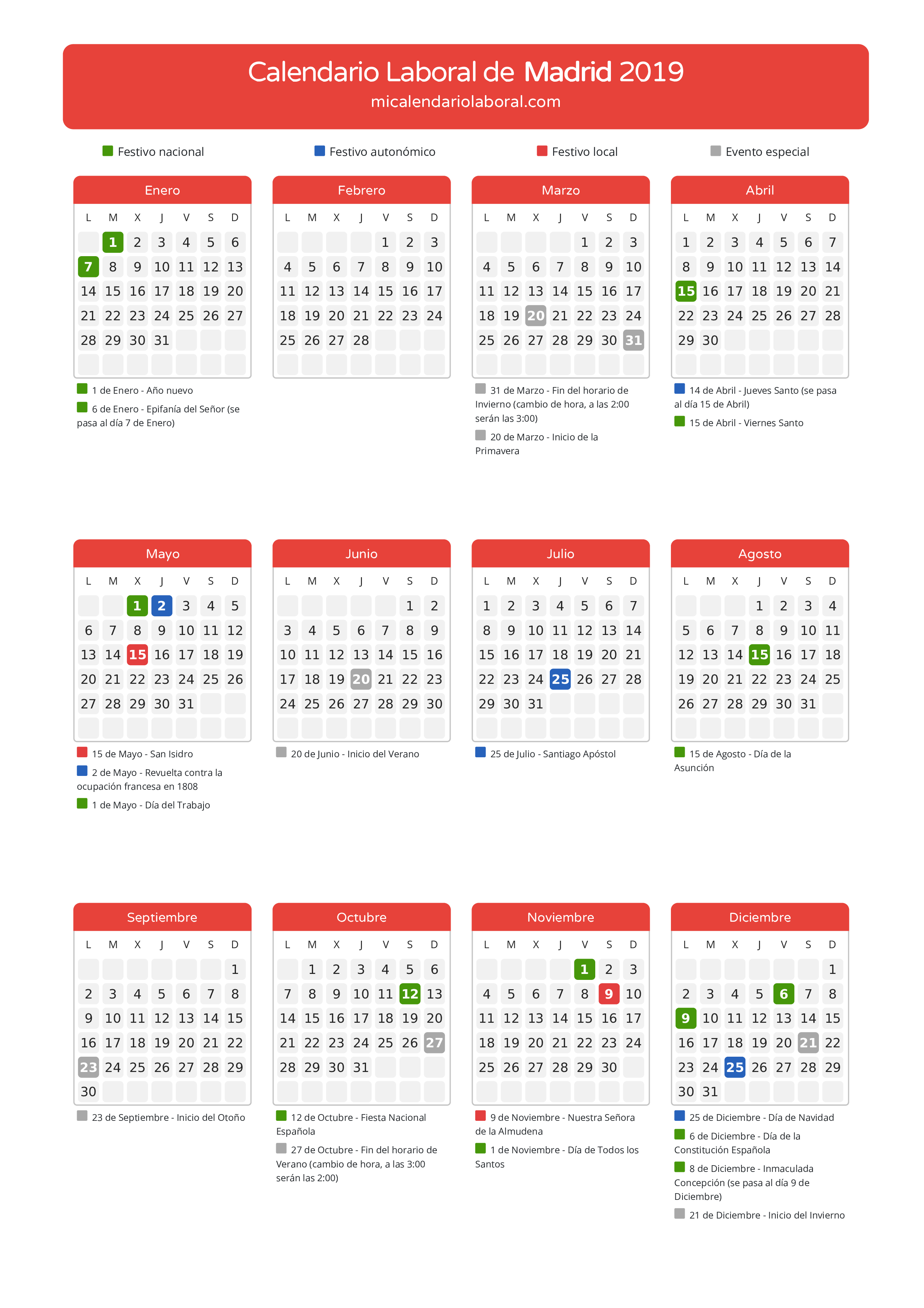 Calendario Laboral de Madrid 2019 - Días festivos - Descubre todos los festivos, días no laborables y días inhábiles en el calendario de Madrid propuestos por Gobierno de la Comunidad de Madrid. Organiza tus vacaciones y puentes en 2019.