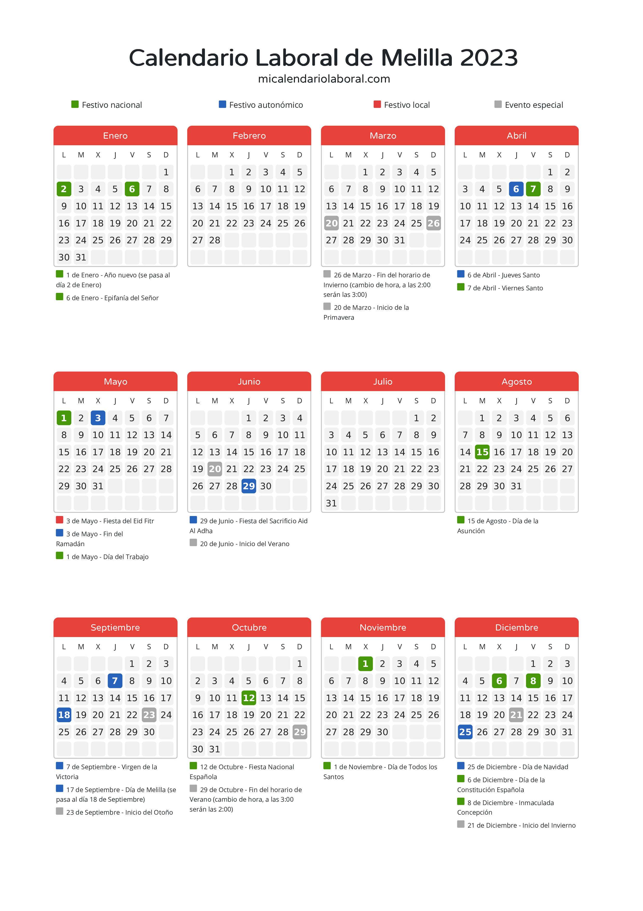 Calendario Laboral de Melilla 2023 - Días festivos - Descubre todos los festivos, días no laborables y días inhábiles en el calendario de la provincia de Melilla propuestos por Gobierno de la Ciudad Autónoma de Melilla. Anticípate a los eventos y organiza tus vacaciones y puentes en 2023.