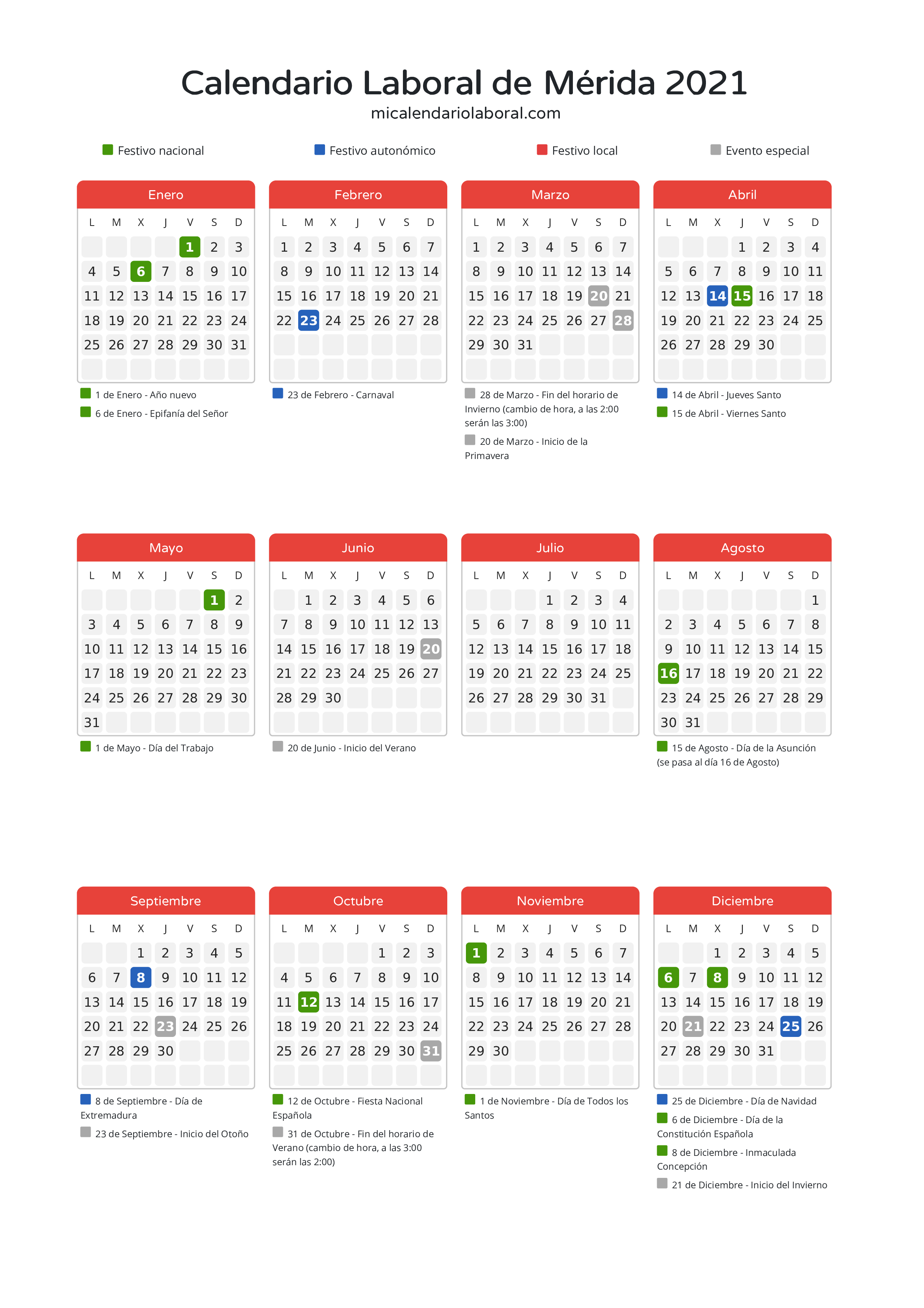 Calendario Laboral de Mérida 2021 - Días festivos - Descubre todos los festivos, días no laborables y días inhábiles en el calendario de Mérida propuestos por Junta de Extremadura. Organiza tus vacaciones y puentes en 2021.