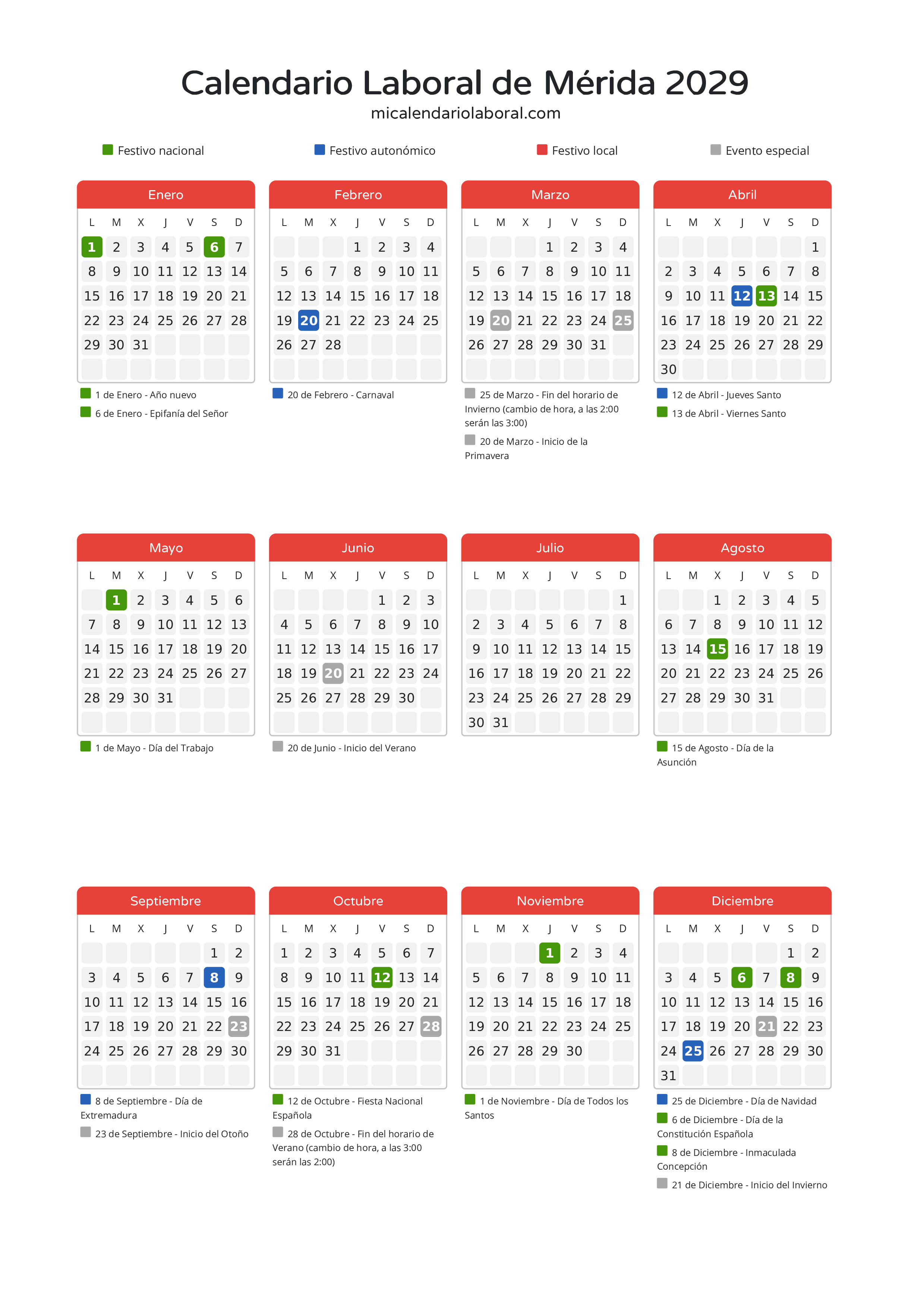Calendario Laboral de Mérida 2029 - Días festivos - Descubre todos los festivos, días no laborables y días inhábiles en el calendario de Mérida propuestos por Junta de Extremadura. Organiza tus vacaciones y puentes en 2029.