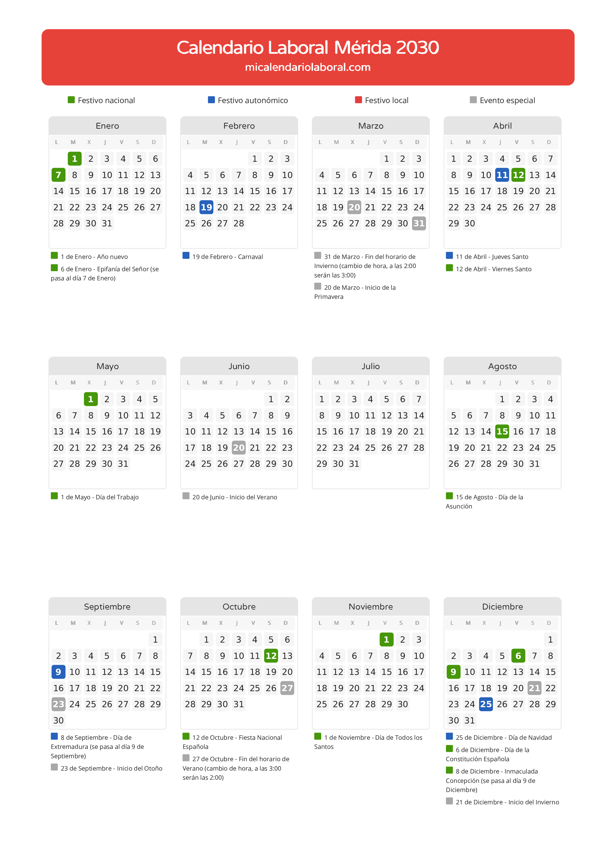 Calendario Laboral de Mérida 2030 - Días festivos - Todos los festivos y días no laborables del calendario de Mérida propuestos por Junta de Extremadura. Organiza tus vacaciones y puentes en 2030.