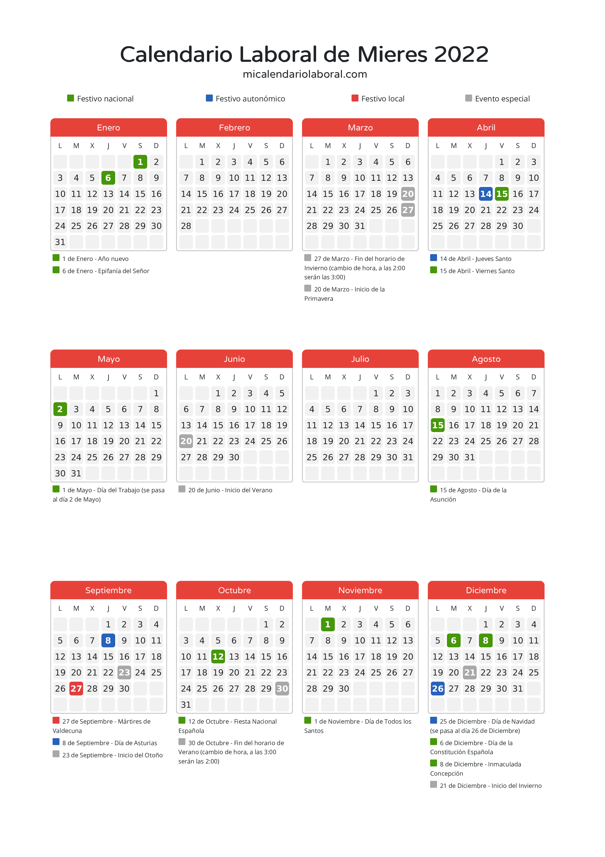 Calendario Laboral de Mieres 2022 - Días festivos - Descubre todos los festivos, días no laborables y días inhábiles en el calendario de Mieres propuestos por Gobierno del Principado de Asturias. Organiza tus vacaciones y puentes en 2022.