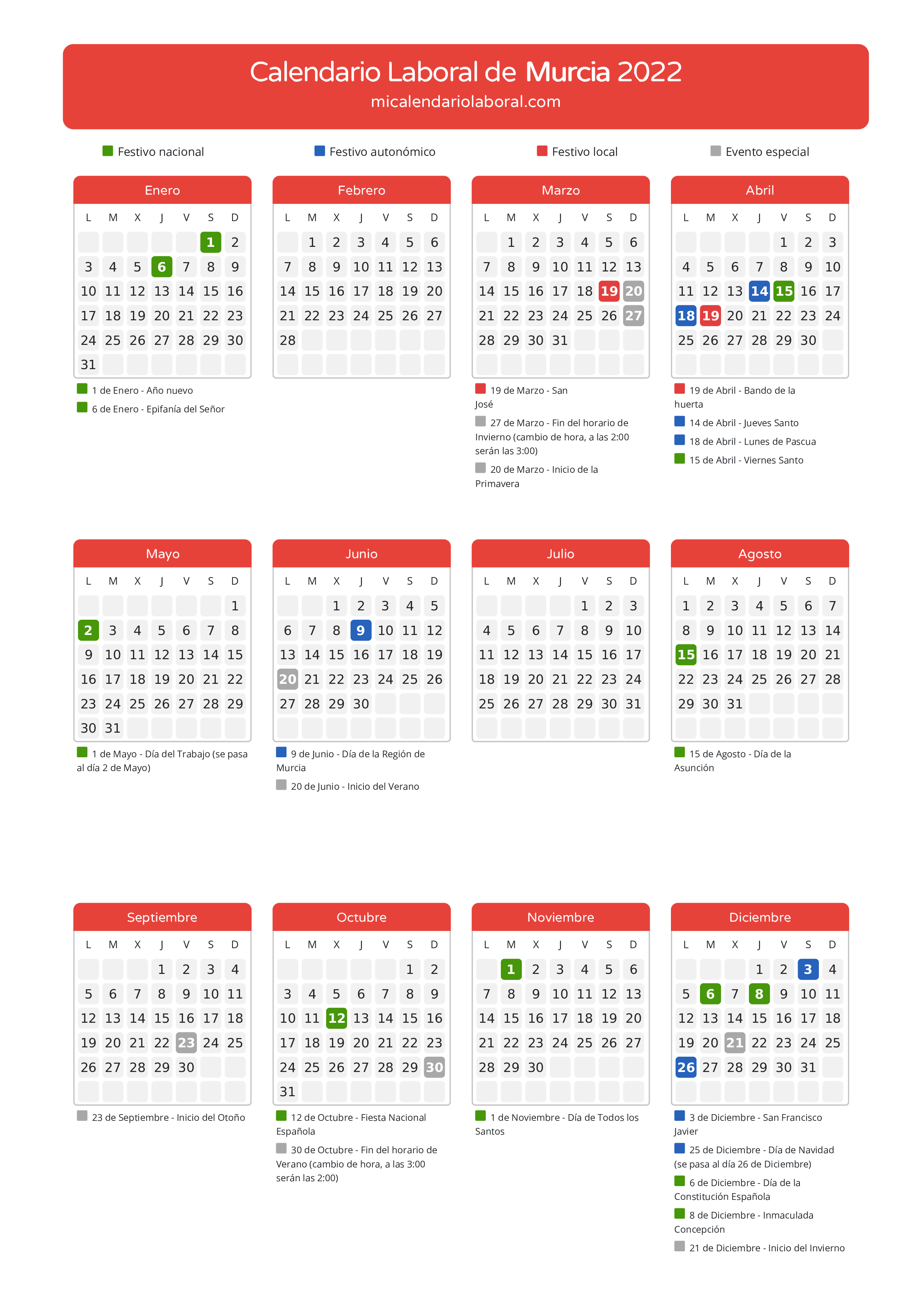 Calendario Laboral de Murcia 2022 - Días festivos - Descubre todos los festivos, días no laborables y días inhábiles en el calendario de Murcia propuestos por Gobierno de la Región Murcia. Organiza tus vacaciones y puentes en 2022.