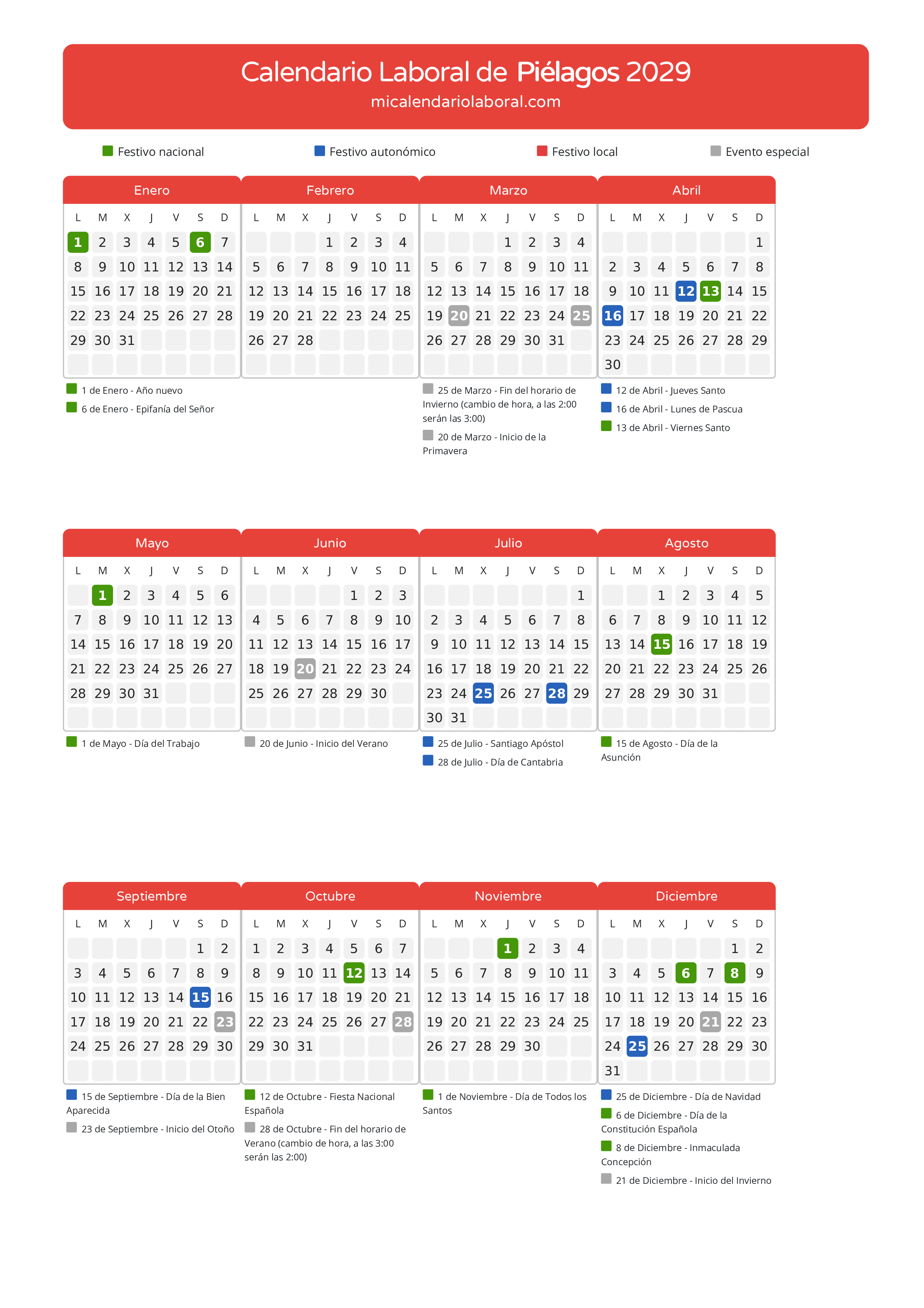 Calendario Laboral de Piélagos 2029 - Días festivos - Descubre todos los festivos, días no laborables y días inhábiles en el calendario de Piélagos propuestos por Gobierno de Cantabria. Organiza tus vacaciones y puentes en 2029.