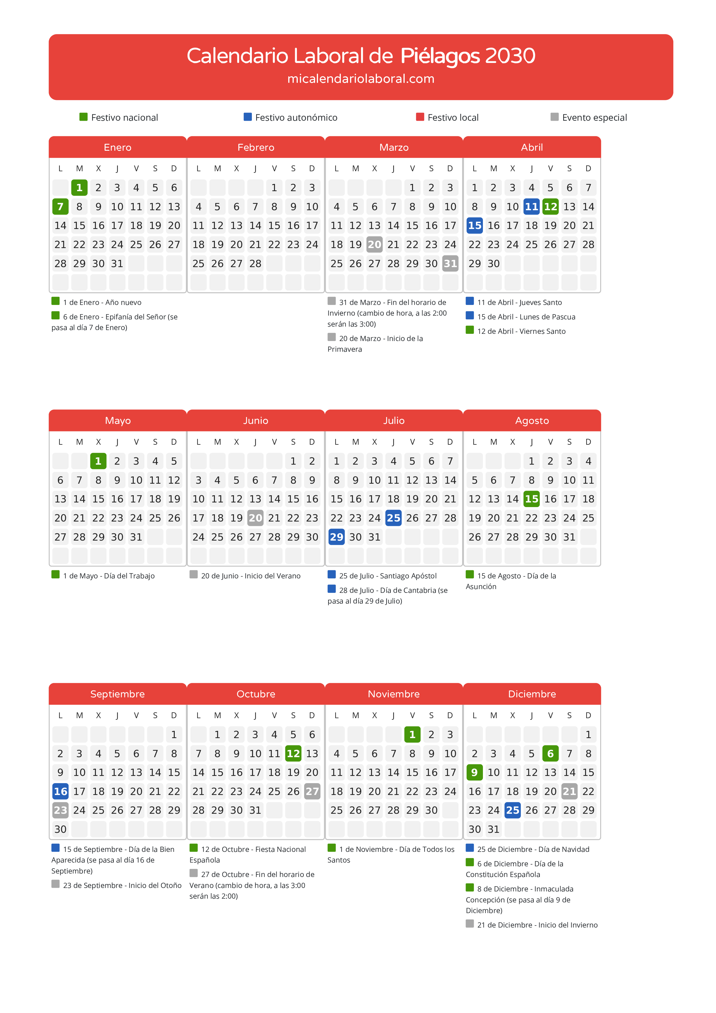 Calendario Laboral de Piélagos 2030 - Días festivos - Todos los festivos y días no laborables del calendario de Piélagos propuestos por Gobierno de Cantabria. Organiza tus vacaciones y puentes en 2030.