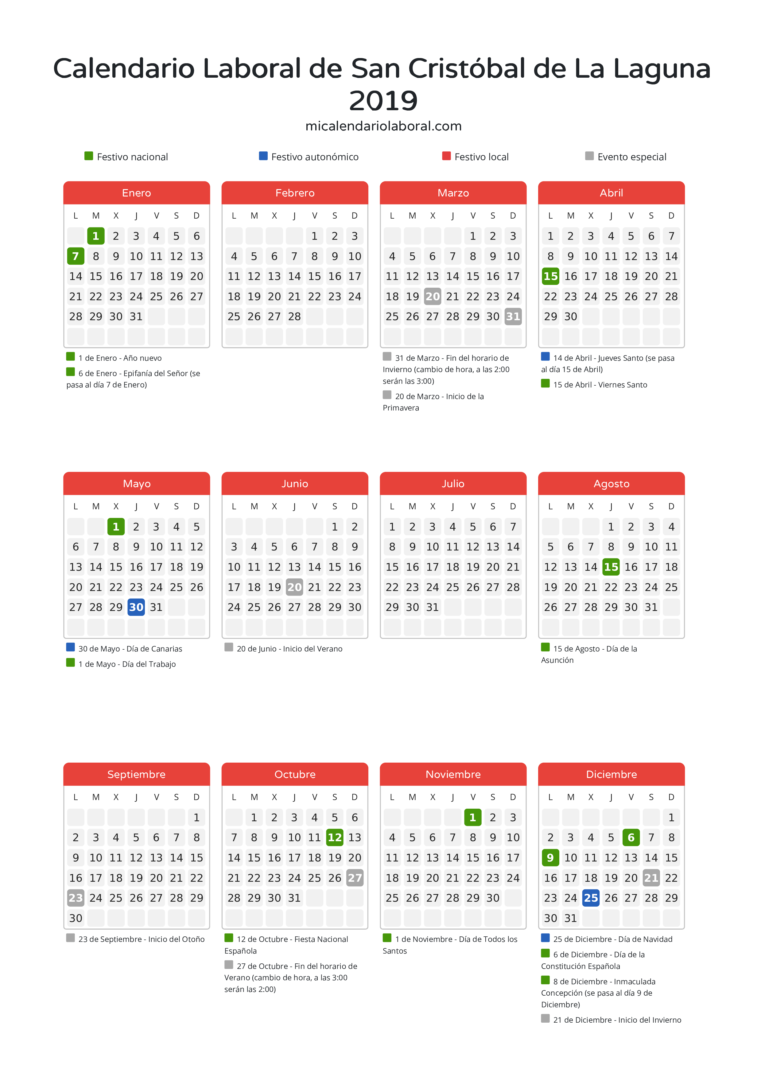 Calendario Laboral de San Cristóbal de La Laguna 2019 - Días festivos - Descubre todos los festivos, días no laborables y días inhábiles en el calendario de San Cristóbal de La Laguna propuestos por Gobierno de Canarias. Organiza tus vacaciones y puentes en 2019.