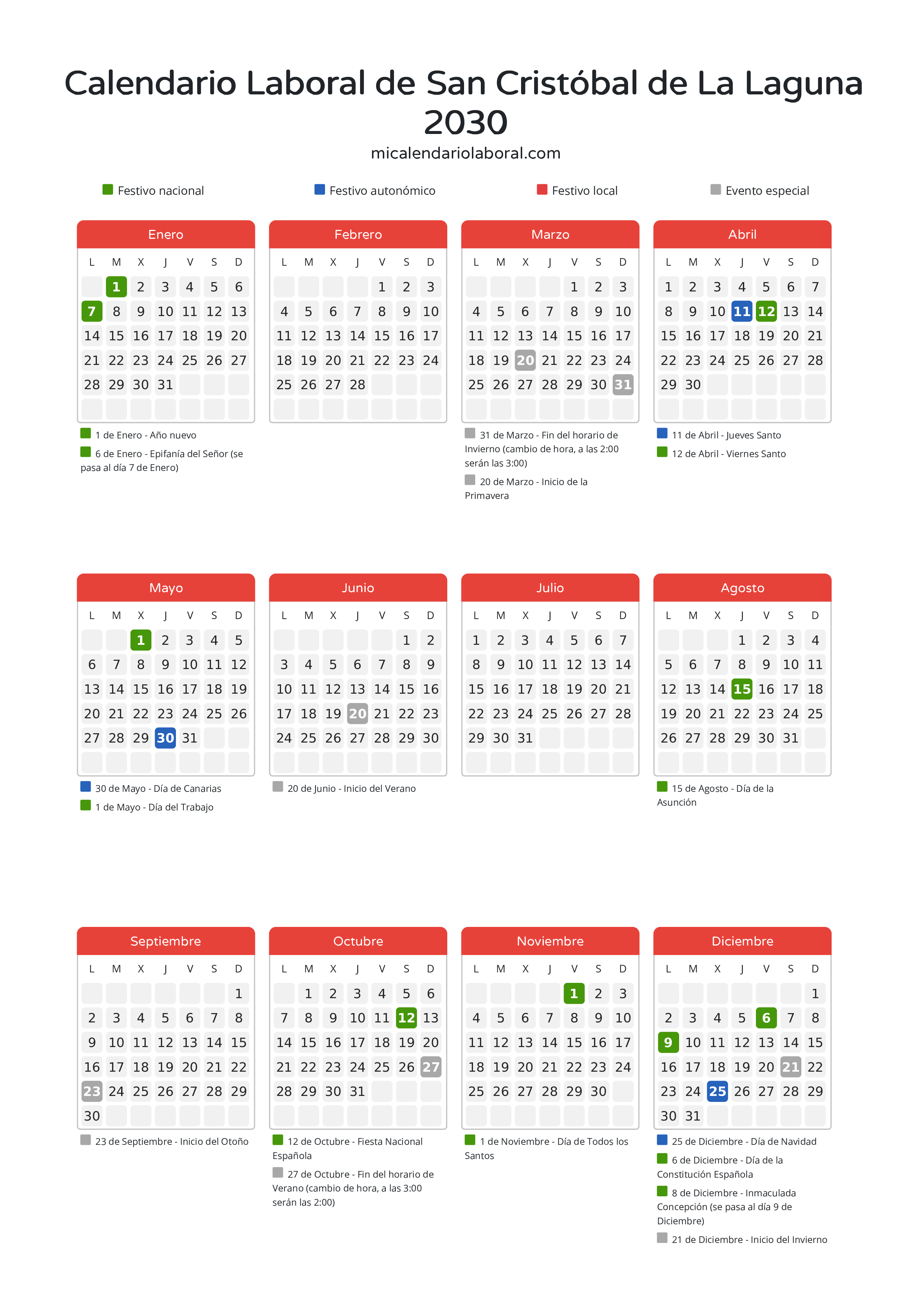 Calendario Laboral de San Cristóbal de La Laguna 2030 - Días festivos - Todos los festivos y días no laborables del calendario de San Cristóbal de La Laguna propuestos por Gobierno de Canarias. Organiza tus vacaciones y puentes en 2030.