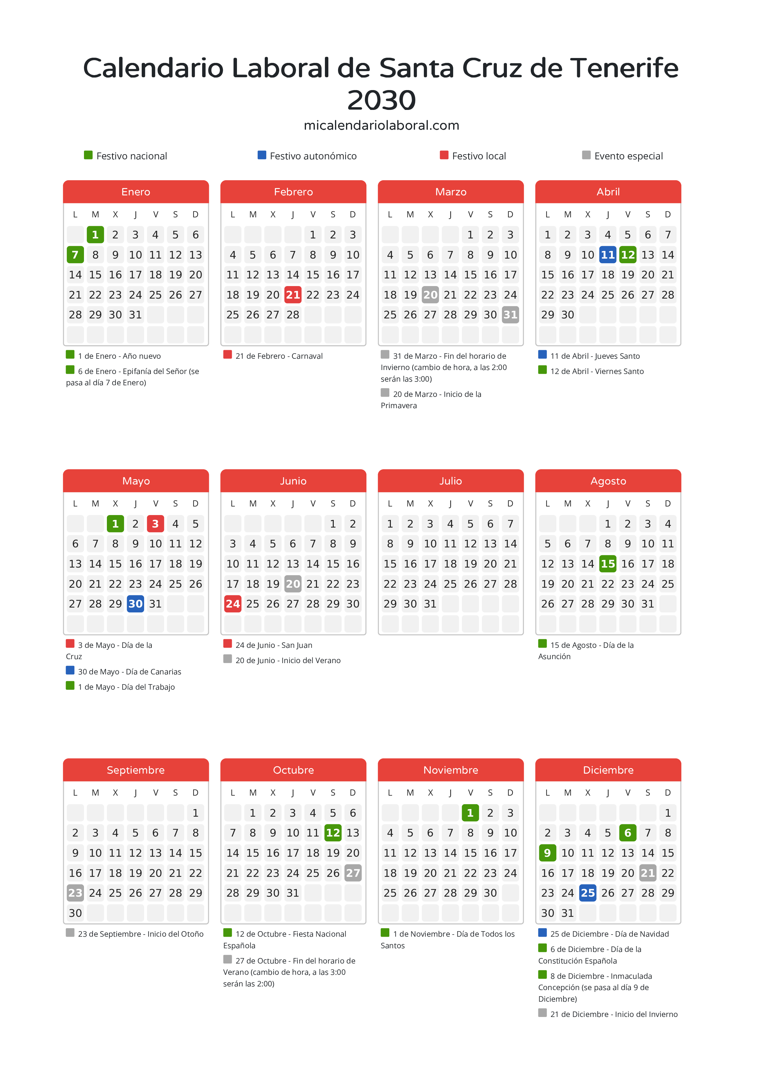 Calendario Laboral de Santa Cruz de Tenerife 2030 - Días festivos - Todos los festivos y días no laborables del calendario de Santa Cruz de Tenerife propuestos por Gobierno de Canarias. Organiza tus vacaciones y puentes en 2030.