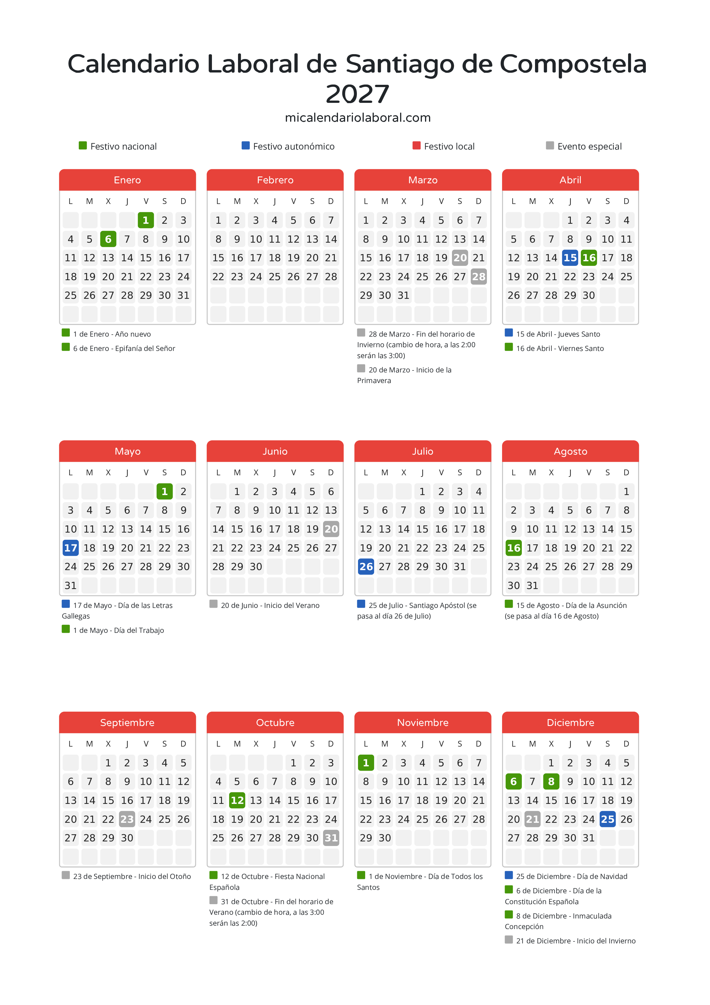 Calendario Laboral de Santiago de Compostela 2027 - Días festivos - Descubre todos los festivos, días no laborables y días inhábiles en el calendario de Santiago de Compostela propuestos por Xunta de Galicia. Organiza tus vacaciones y puentes en 2027.