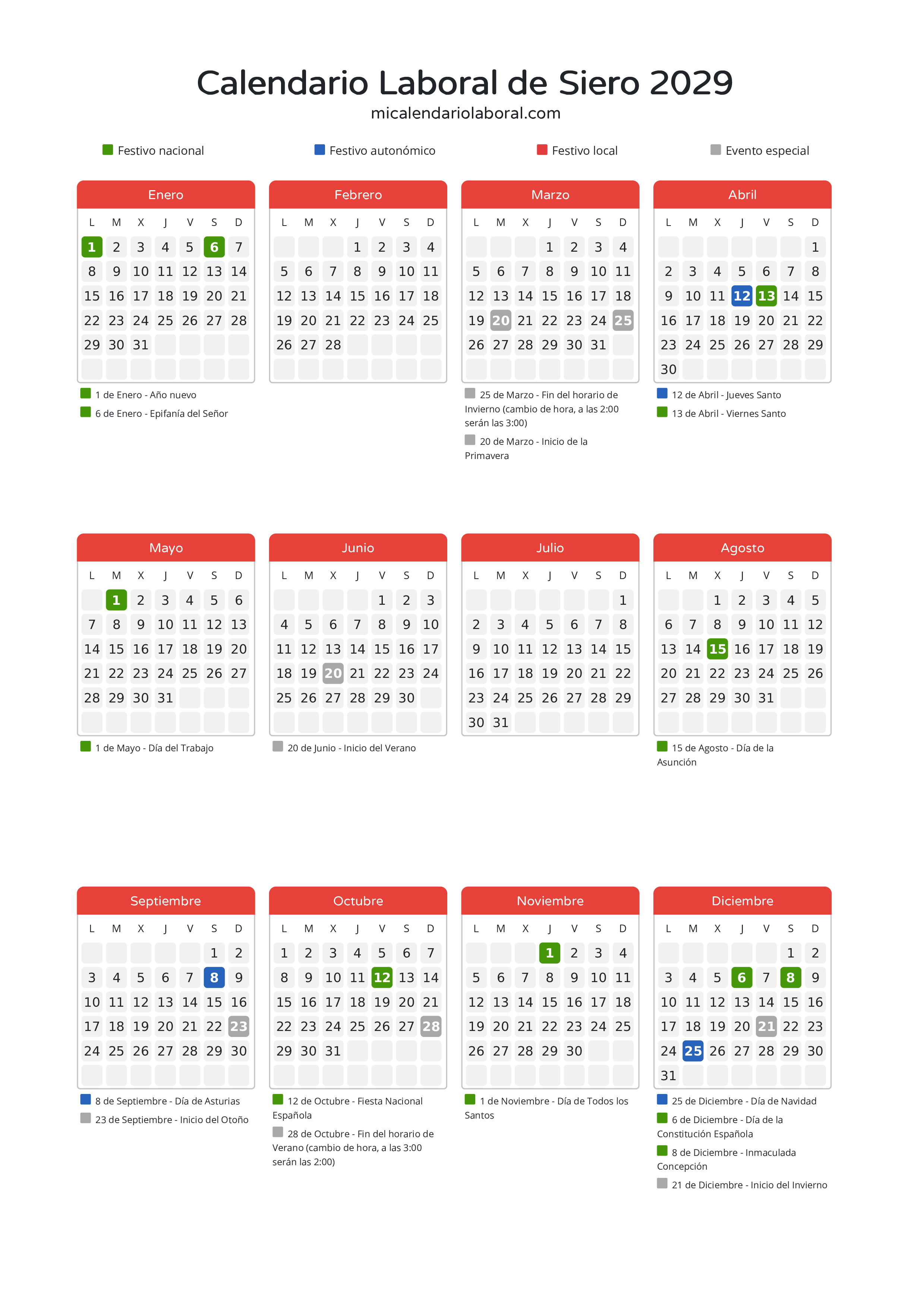 Calendario Laboral de Siero 2029 - Días festivos - Descubre todos los festivos, días no laborables y días inhábiles en el calendario de Siero propuestos por Gobierno del Principado de Asturias. Organiza tus vacaciones y puentes en 2029.