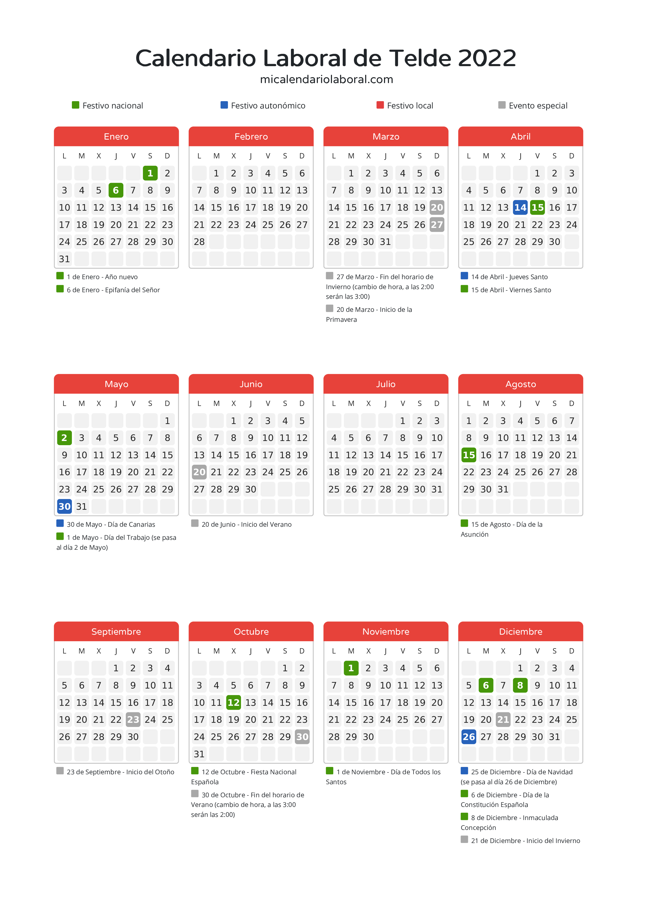 Calendario Laboral de Telde 2022 - Días festivos - Descubre todos los festivos, días no laborables y días inhábiles en el calendario de Telde propuestos por Gobierno de Canarias. Organiza tus vacaciones y puentes en 2022.