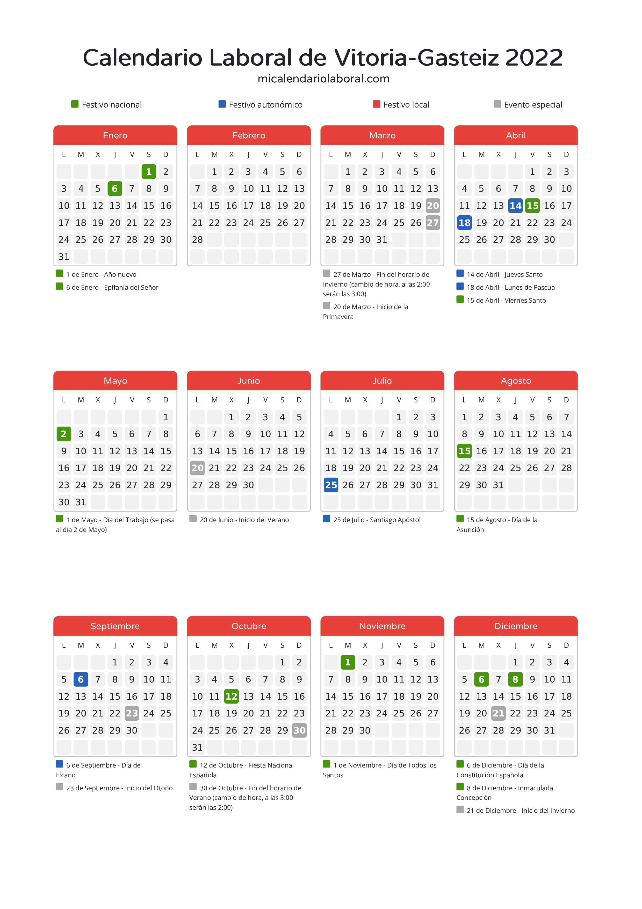 Calendario Laboral de Vitoria-Gasteiz 2022 - Días festivos - Descubre todos los festivos, días no laborables y días inhábiles en el calendario de la provincia de Vitoria-Gasteiz propuestos por Gobierno Vasco. Anticípate a los eventos y organiza tus vacaciones y puentes en 2022.