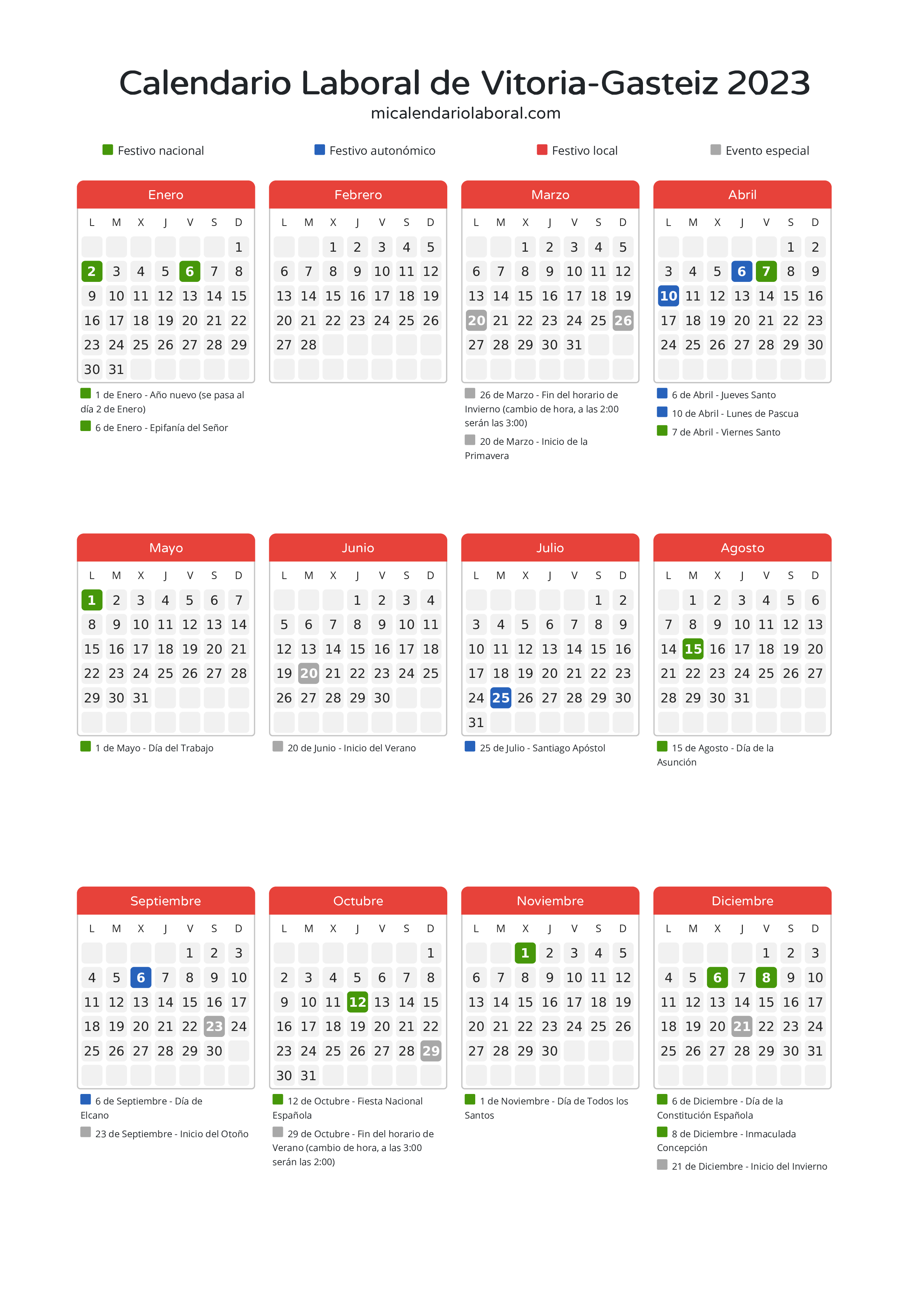 Calendario Laboral de Vitoria-Gasteiz 2023 - Días festivos - Descubre todos los festivos, días no laborables y días inhábiles en el calendario de la provincia de Vitoria-Gasteiz propuestos por Gobierno Vasco. Anticípate a los eventos y organiza tus vacaciones y puentes en 2023.