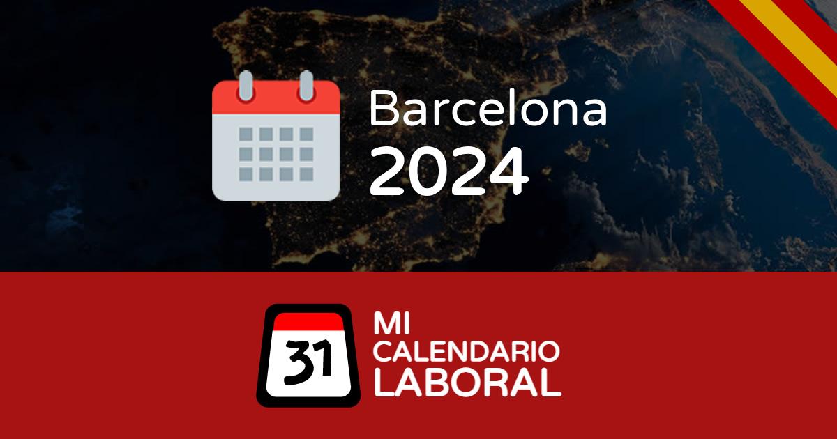Calendario Laboral y festivos de Barcelona 2024